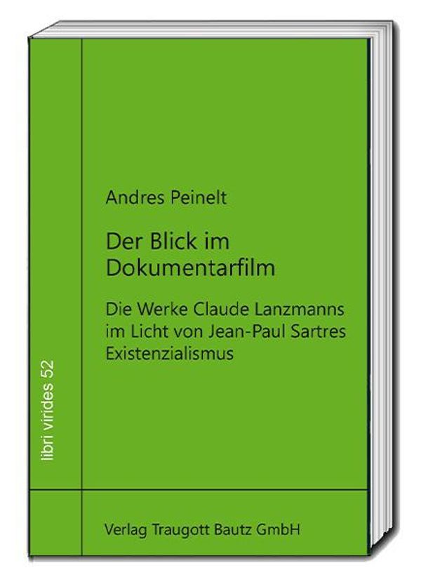 Der Blick im Dokumentarfilm - Andres Peinelt (Buch)
