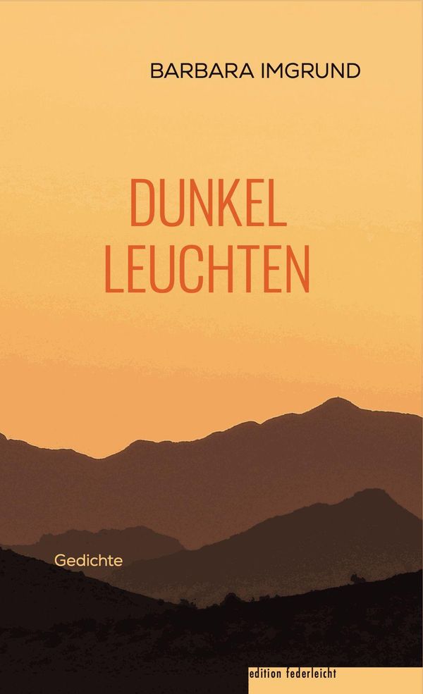 Dunkelleuchten - Barbara Imgrund (Buch)