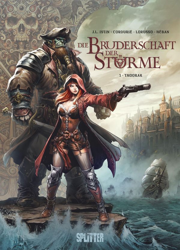 Die Bruderschaft der Stürme. Band 1 - Jean-Luc Istin (Buch)