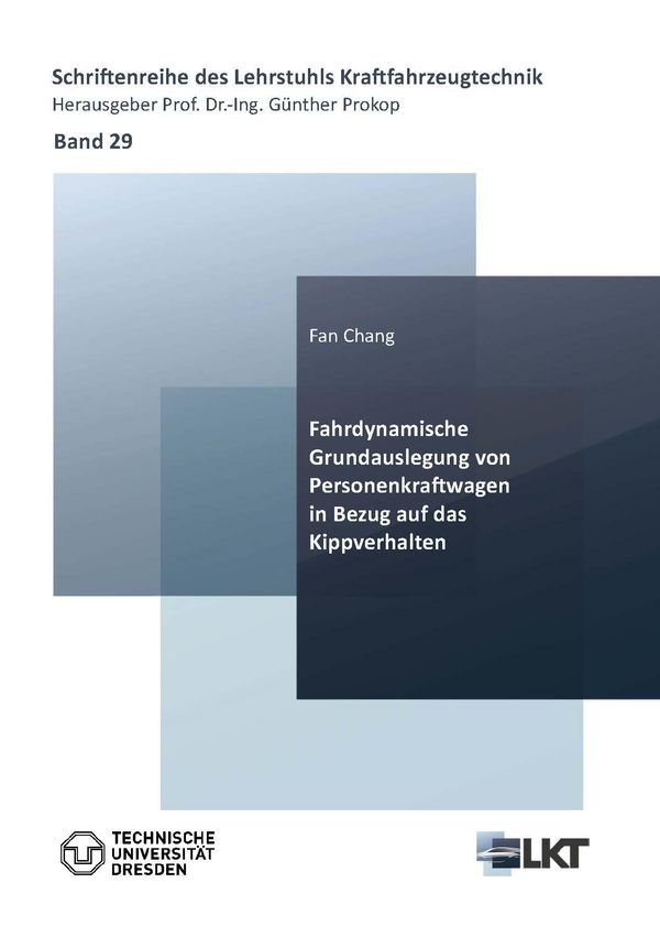 Fahrdynamische Grundauslegung von Personenkraftwagen in Bezug auf d...