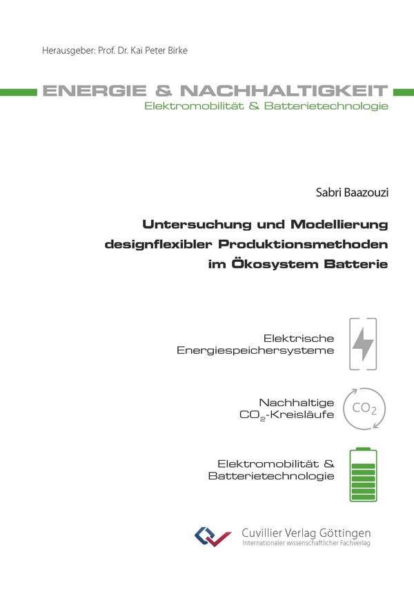 Untersuchung und Modellierung designflexibler Produktionsmethoden i...