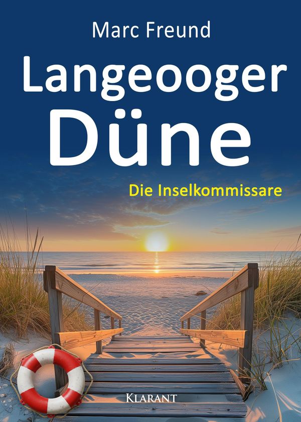 Langeooger Düne. Ostfrieslandkrimi - Marc Freund (Buch)