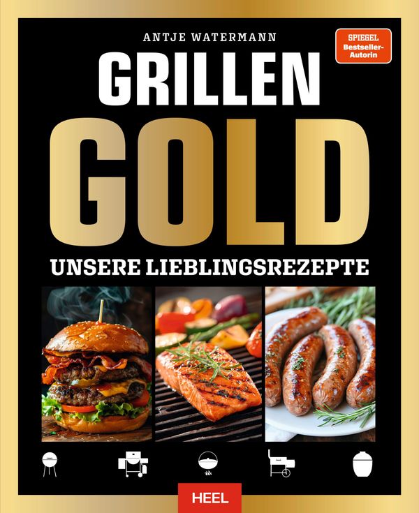 Grillen GOLD - Antje Watermann (Buch)