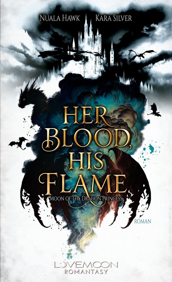 Her Blood, his Flame - Moon of the Dragon Princess - Nuala Hawk (Buch)