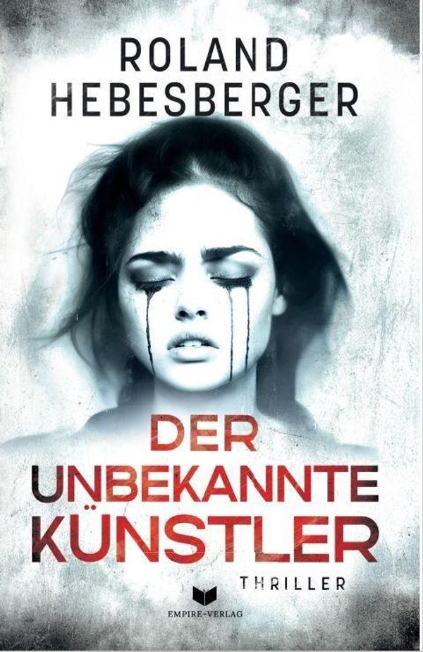 Der unbekannte Künstler - Roland Hebesberger (Buch)