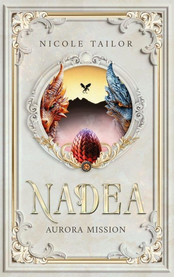 Nadea - Aurora Mission - Tailor Nicole (Buch)