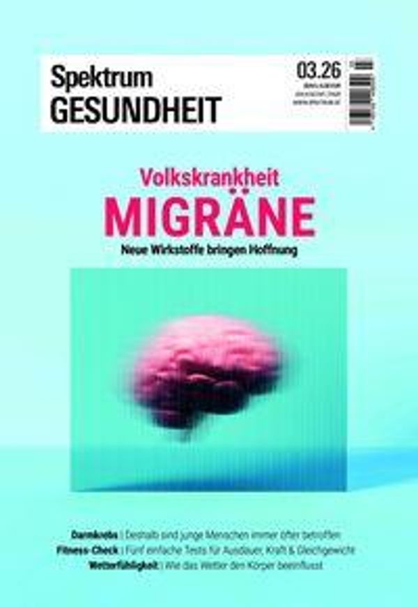 Spektrum Gesundheit 3/2026 - Volkskrankheit Migräne (Buch)