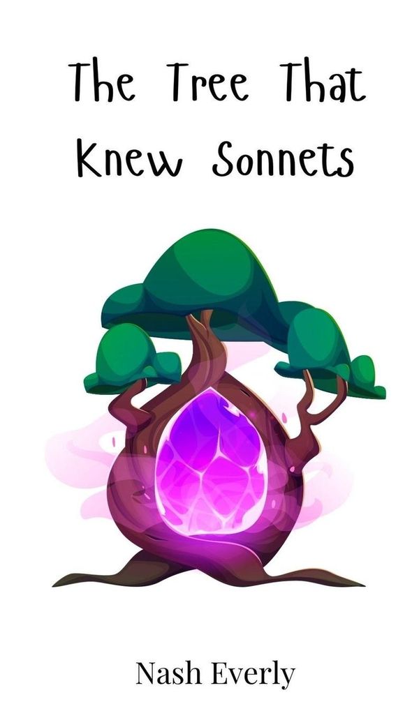 The Tree That Knew Sonnets - Nash Everly (Buch)
