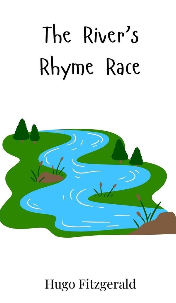 The Rivers Rhyme Race - Hugo Fitzgerald (Buch)