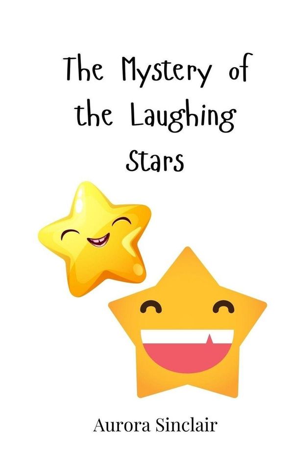 The Mystery of the Laughing Stars - Aurora Sinclair (Buch)