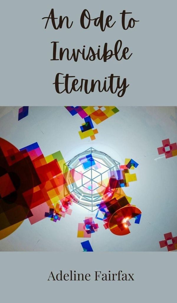 An Ode to Invisible Eternity - Adeline Fairfax (Buch)