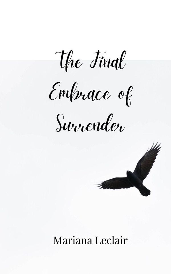 The Final Embrace of Surrender - Mariana Leclair (Buch)