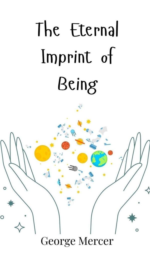 The Eternal Imprint of Being - George Mercer (Buch)