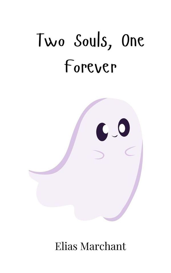 Two Souls, One Forever - Elias Marchant (Buch)