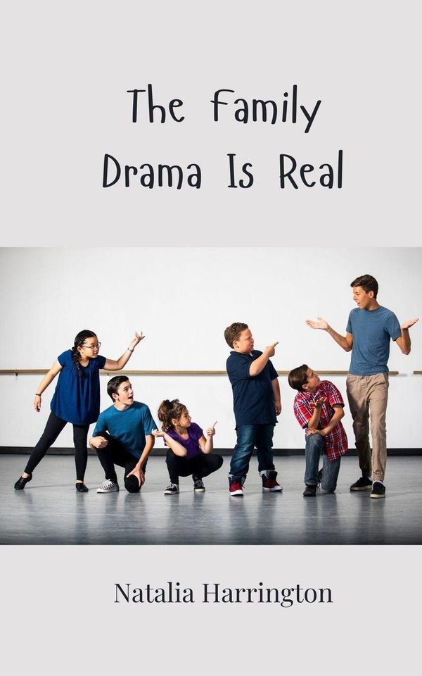 The Family Drama Is Real - Natalia Harrington (Buch)