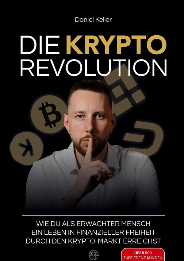 Die Krypto Revolution - Daniel Keller (Buch)