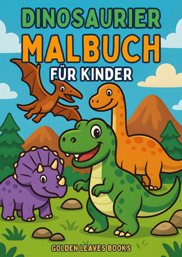 Dinosaurier Malbuch für Kinder - Golden Leaves Books (Buch)