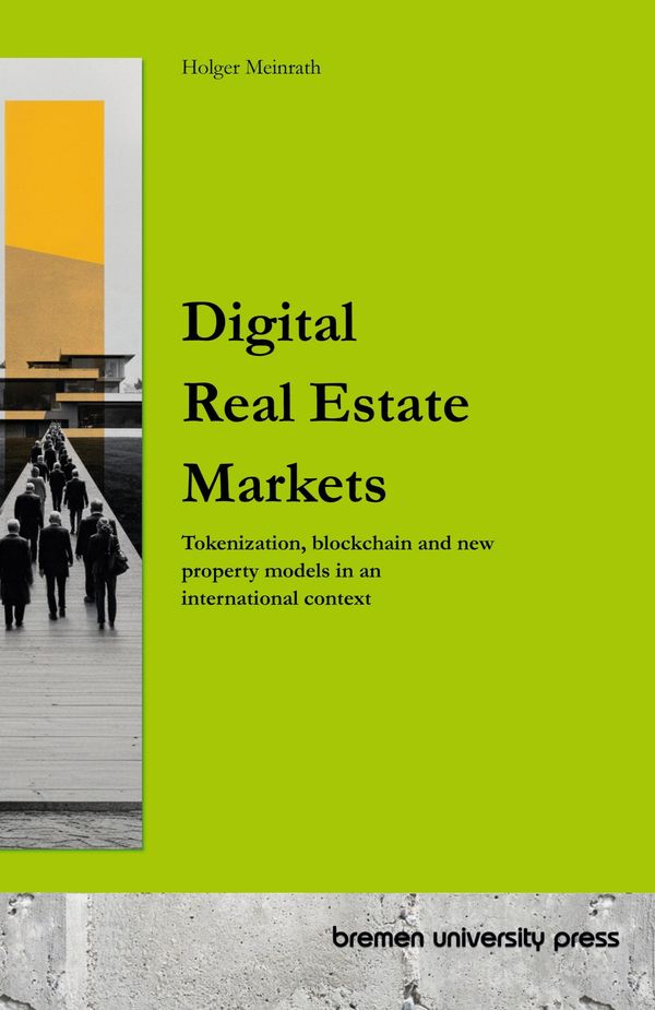 Digital Real Estate Markets - Holger Meinrath (Buch)