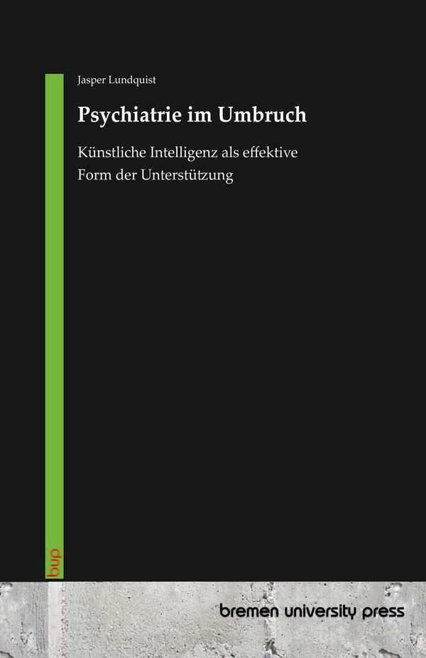 Psychiatrie im Umbruch - Jasper Lundquist (Buch)