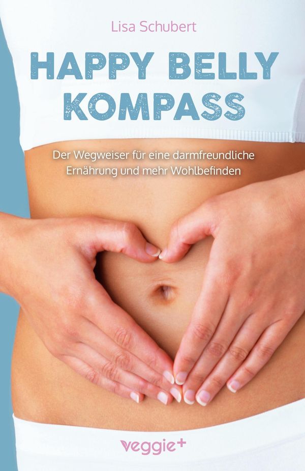 Happy-Belly-Kompass - Lisa Schubert (Buch)