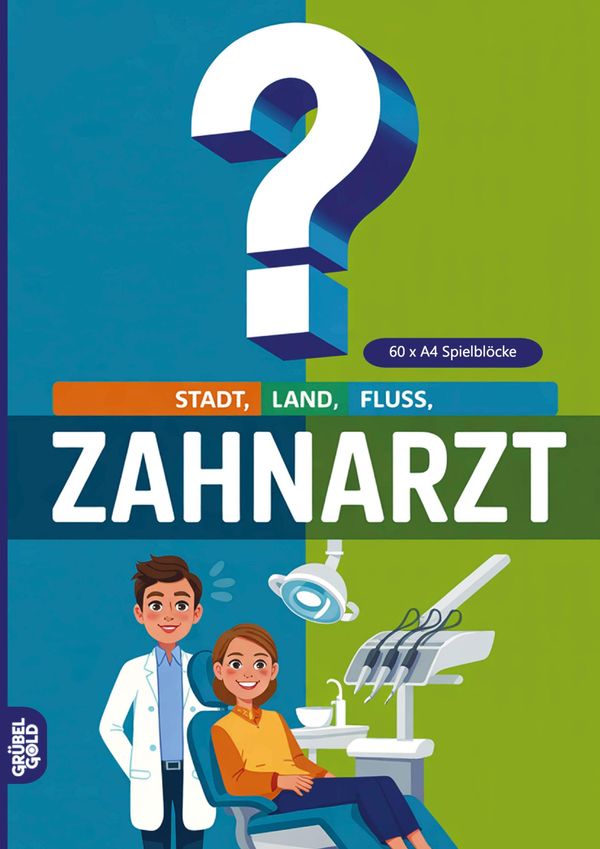 Stadt, Land, Fluss, Zahnarzt - Grübelgold Rätselhefte (Buch)