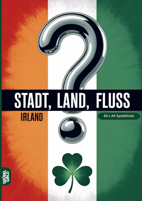 Stadt, Land, Fluss, Irland - Grübelgold Rätselhefte (Buch)