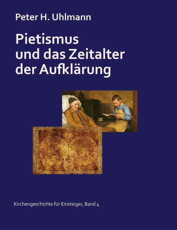 Pietismus und das Zeitalter der Aufklärung - Peter H. Uhlmann (Buch)