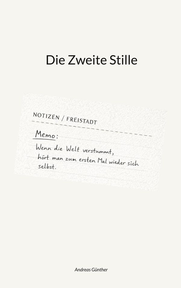 Die Zweite Stille - Andreas Günther (Buch)