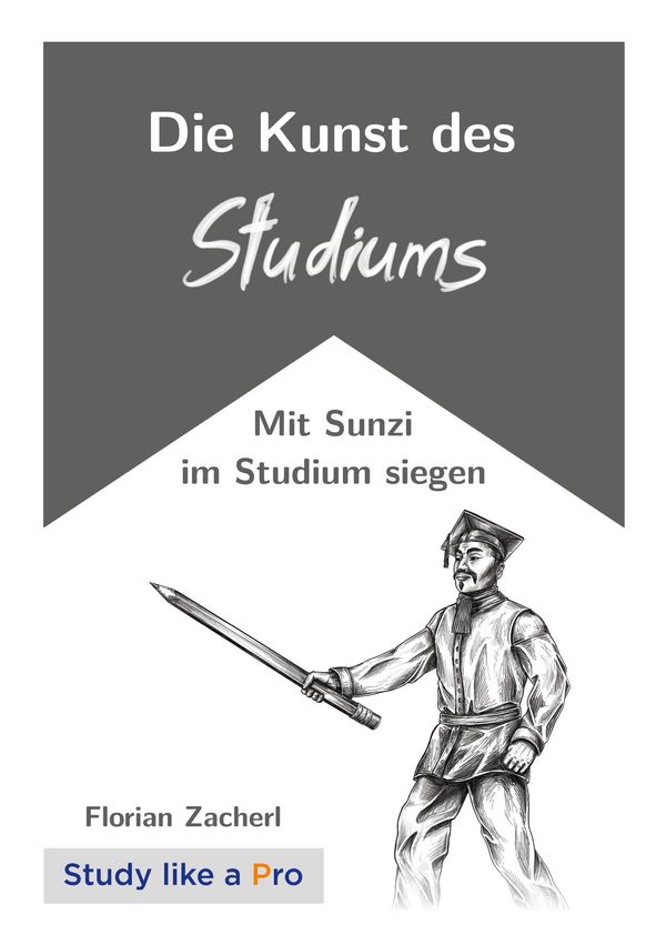 Die Kunst des Studiums - Florian Zacherl (Buch)