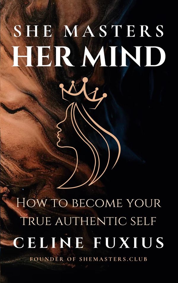 She Masters Her Mind - Celine Fuxius (Buch)