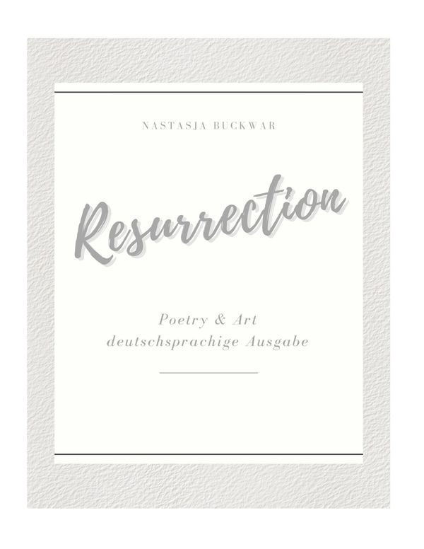 Resurrection - Nastasja Buckwar (Buch)