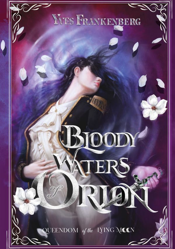 Bloody Waters of Orion - Yves Frankenberg (Buch)