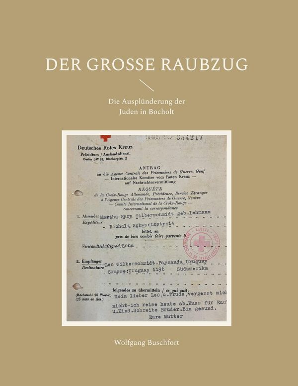 Der große Raubzug - Wolfgang Buschfort (Buch)