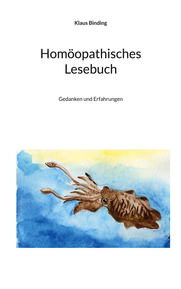 Homöopathisches Lesebuch - Klaus Binding (Buch)