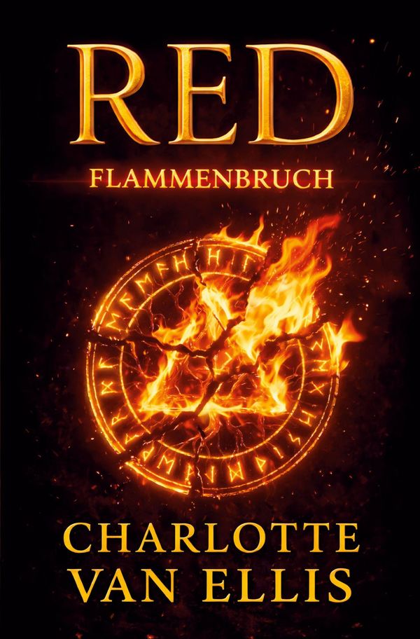 RED - Flammenbruch - Charlotte van Ellis (Buch)
