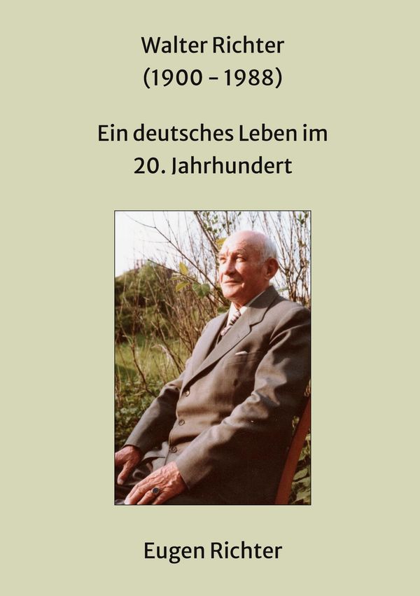 Walter Richter (1900 - 1988) - Eugen Richter (Buch)