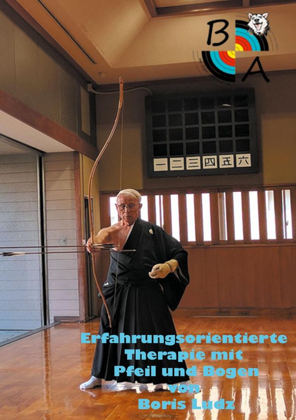Erfahrungsorientierte Therapie mit Pfeil und Bogen - Boris Ludz (Buch)