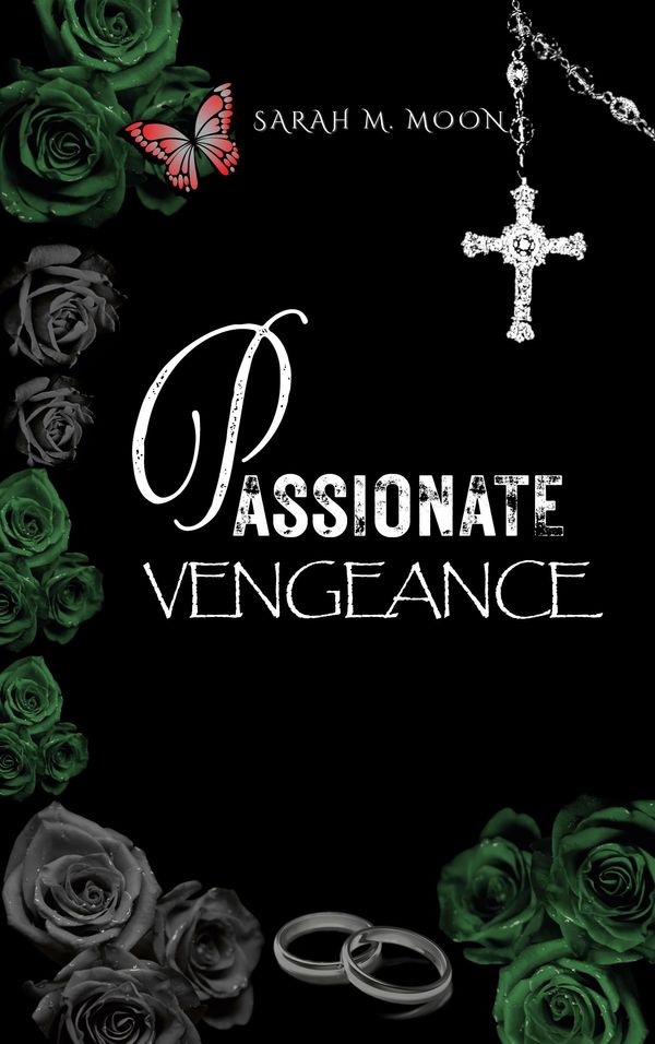 Passionate Vengeance - Sarah M. Moon (Buch)
