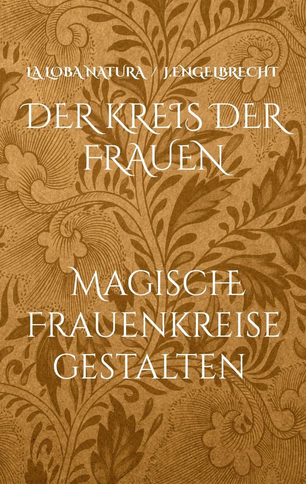 Der Kreis der Frauen - Jennifer Engelbrecht (Buch)