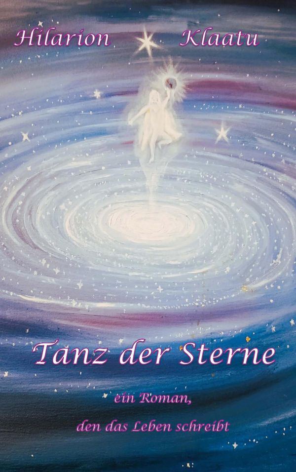 Tanz der Sterne - Hilarion Klaatu (Buch)