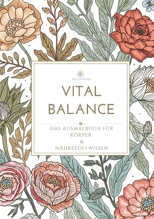 Vital Balance - Anja Seitanidis (Buch)