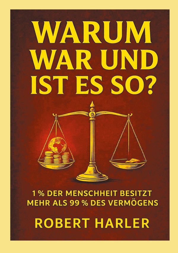 Warum war und ist das so? - Robert Harler (Buch)