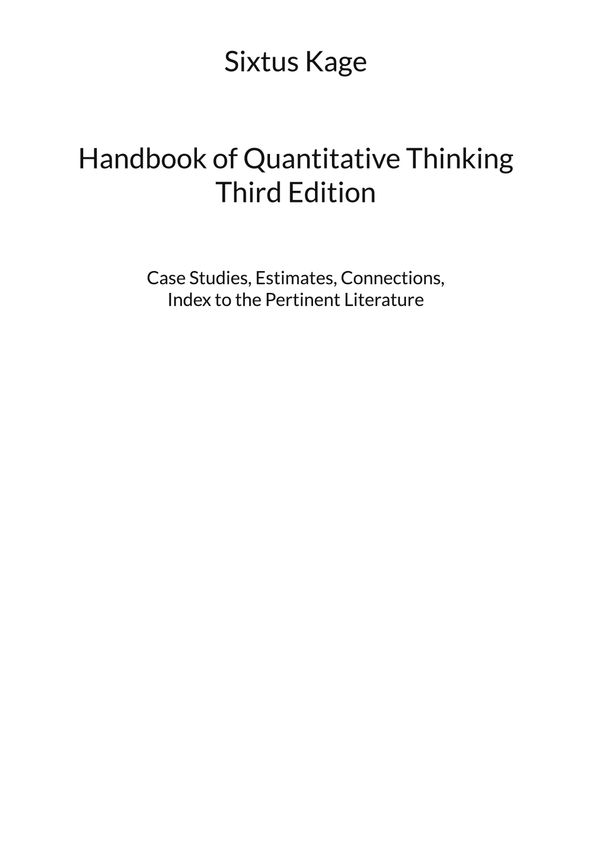 Handbook of Quantitative Thinking. Third Edition - Sixtus Kage (Buch)