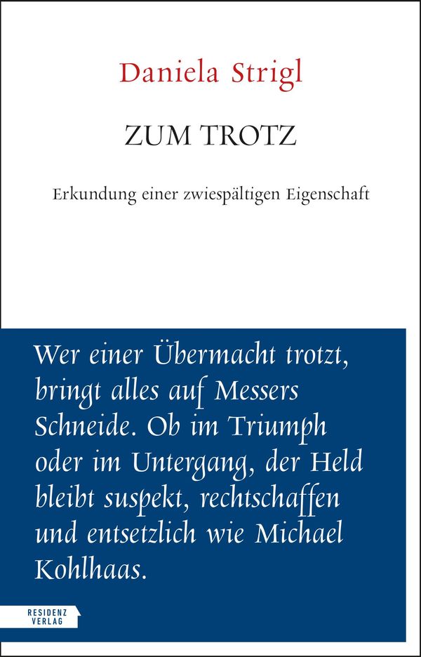 Zum Trotz - Daniela Strigl (Buch)