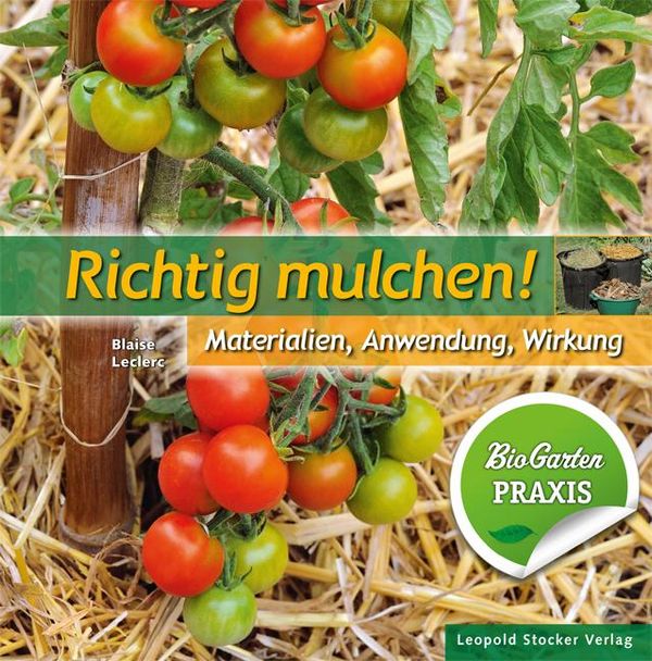 Richtig mulchen! - Blaise Leclerc (Buch)