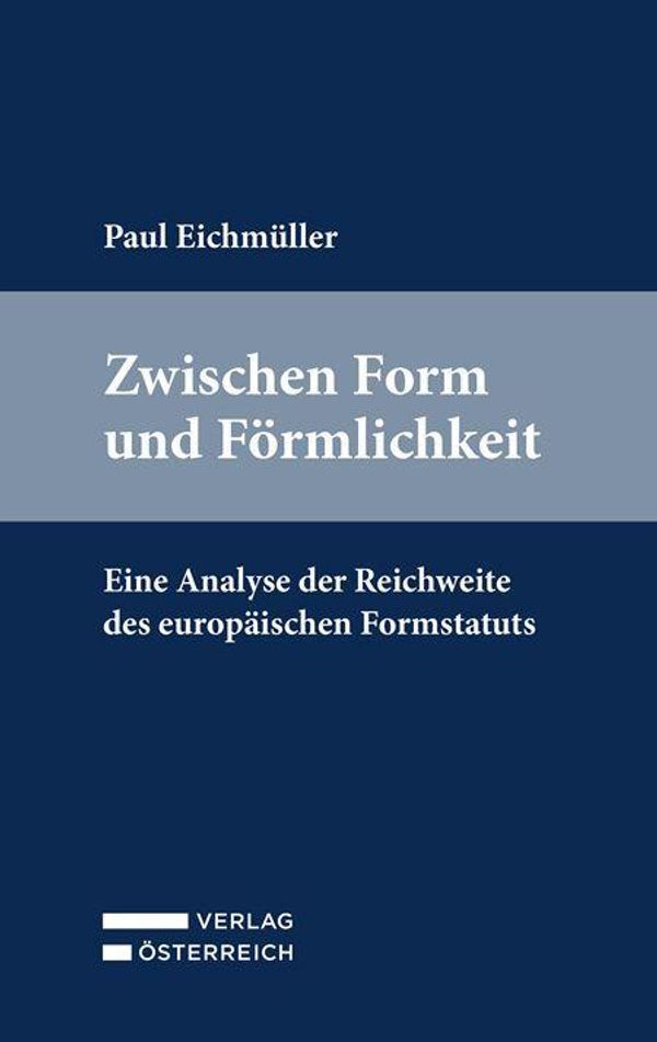 Zwischen Form und Förmlichkeit - Paul Eichmüller (Buch)