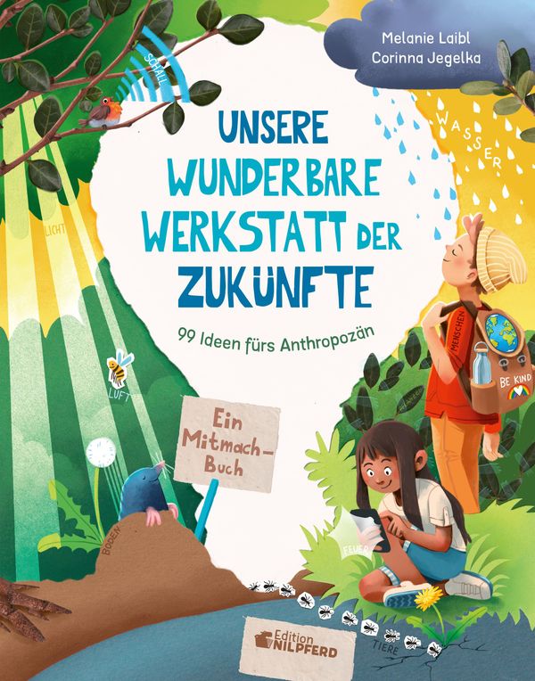 Unsere wunderbare Werkstatt der Zukünfte - Melanie Laibl (Buch)