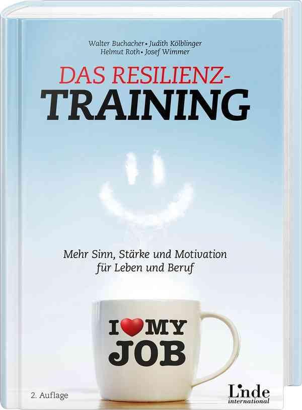 Das Resilienz-Training - Walter Buchacher (Buch)