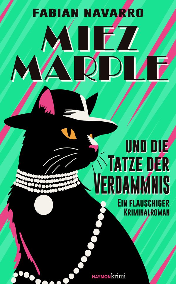 Miez Marple und die Tatze der Verdammnis - Fabian Navarro (Buch)