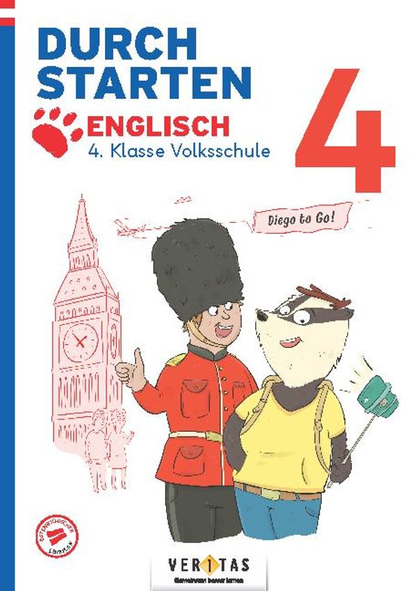 Durchstarten 4. Klasse Volksschule. Diego to go! Englisch - Übungsb...